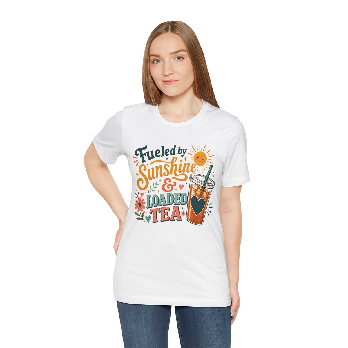 Fueled by Sunshine & Loaded Tea T-Shirt | Loaded Tea Lover Tee