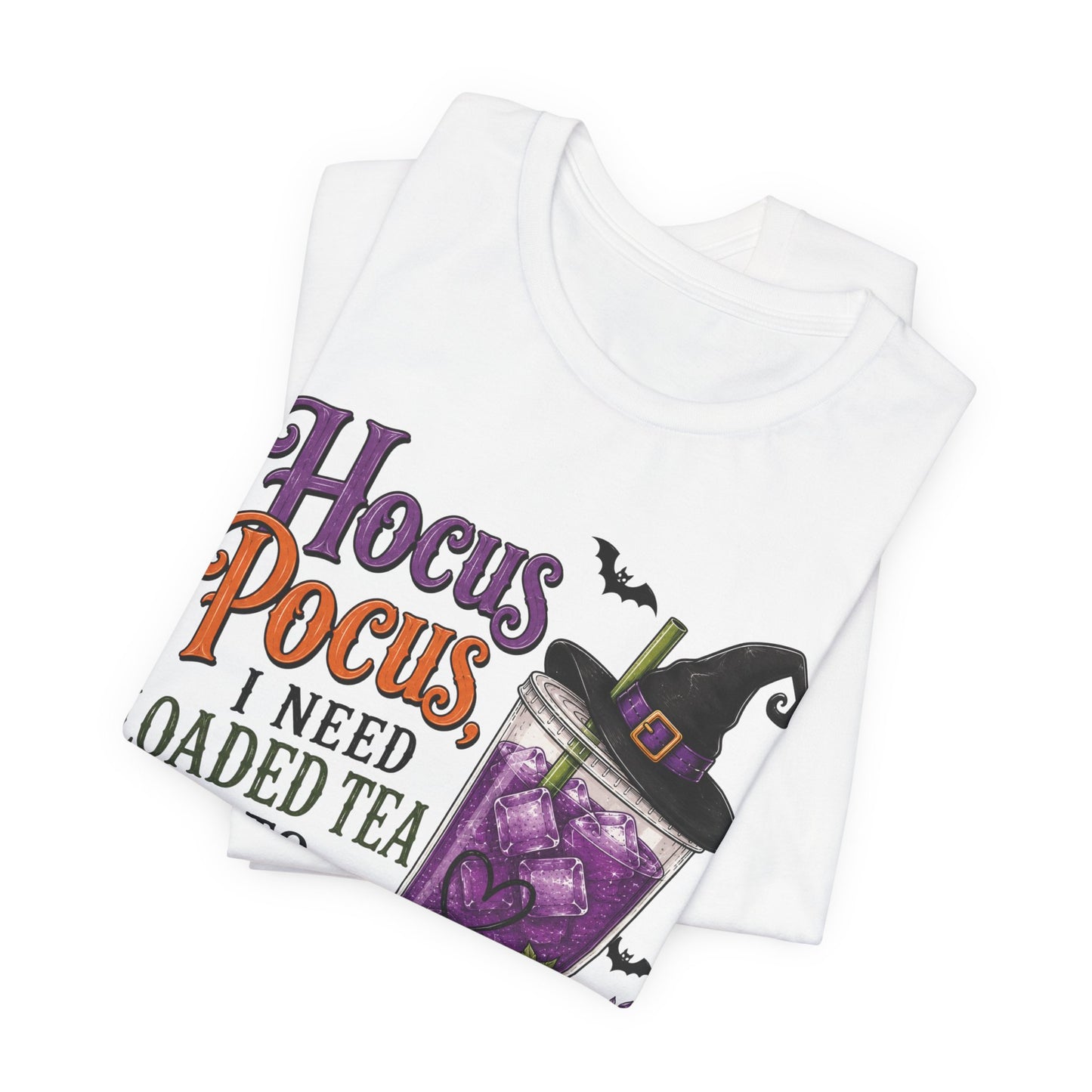 Hocus Pocus Loaded Tea T-Shirt | Halloween Loaded Tea Lover Tee