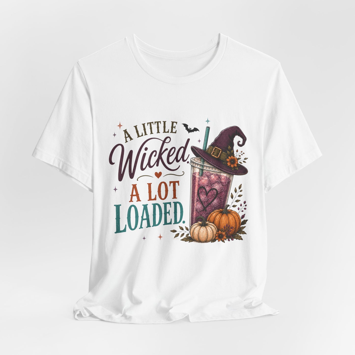 A Little Wicked, A Lot Loaded T-Shirt | Halloween Loaded Tea Lover Tee