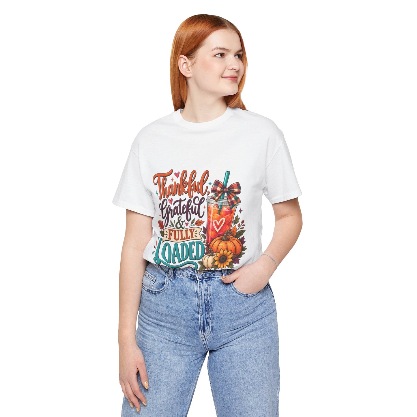 Thankful, Grateful & Fully Loaded T-Shirt | Fall Loaded Tea Lover Tee