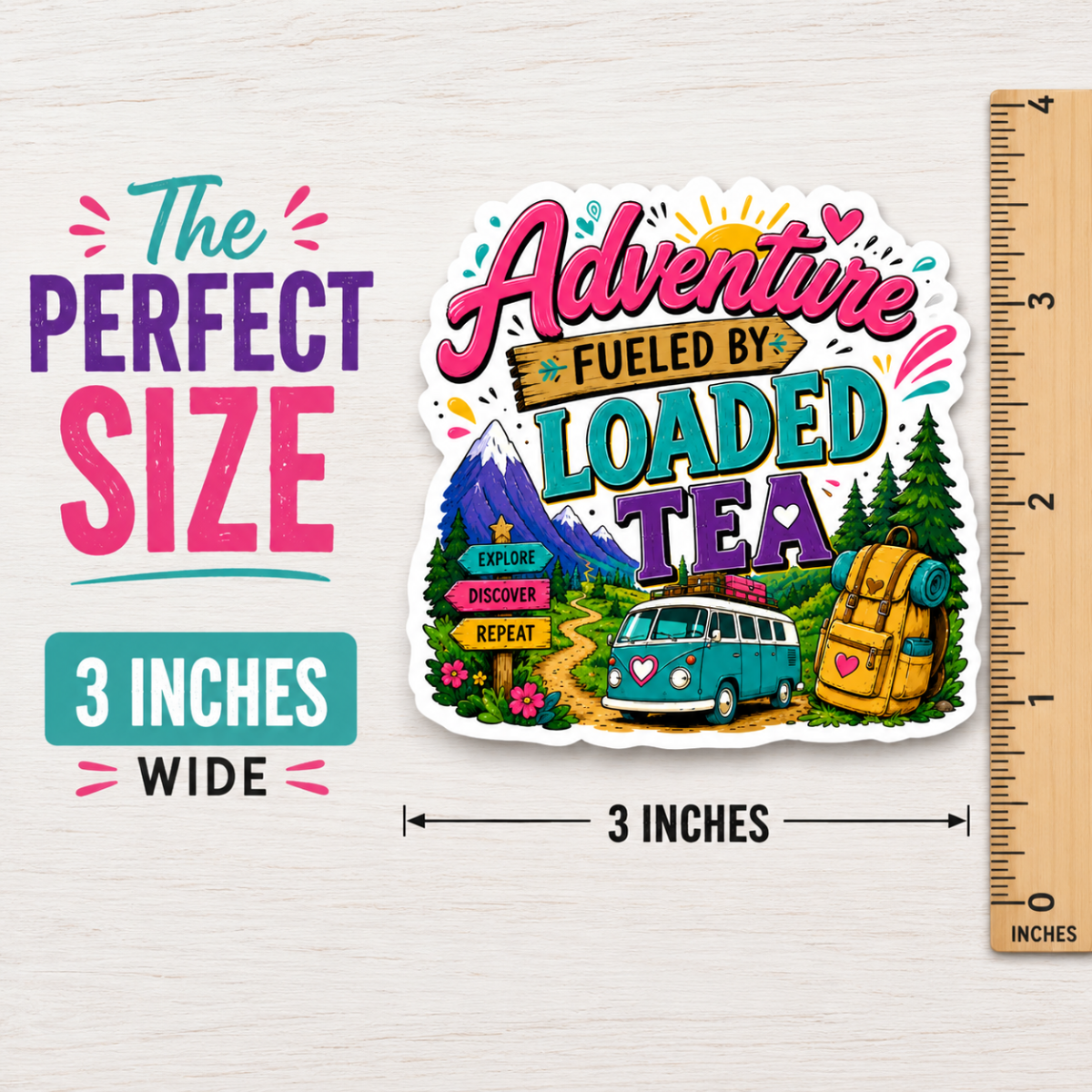 Adventure Fueled by Loaded Tea Sticker | Outdoor Loaded Tea Lover Vinyl Sticker