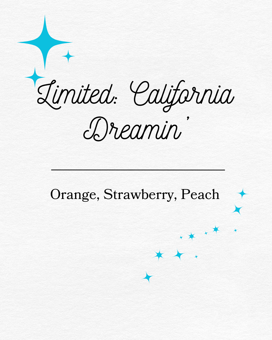 Limited: California Dreamin'
