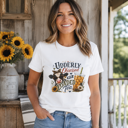 Udderly Obsessed With Loaded Tea T-Shirt | Cow Lover Tea Tee