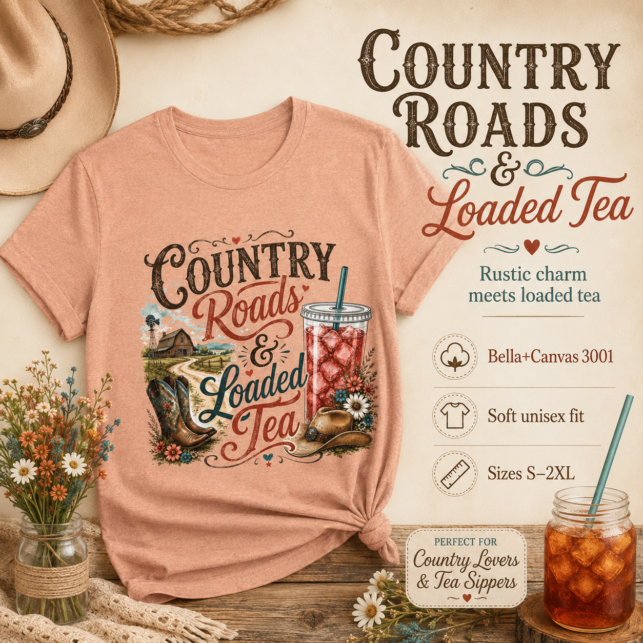 Country Roads & Loaded Tea T-Shirt | Country Tea Lover Tee