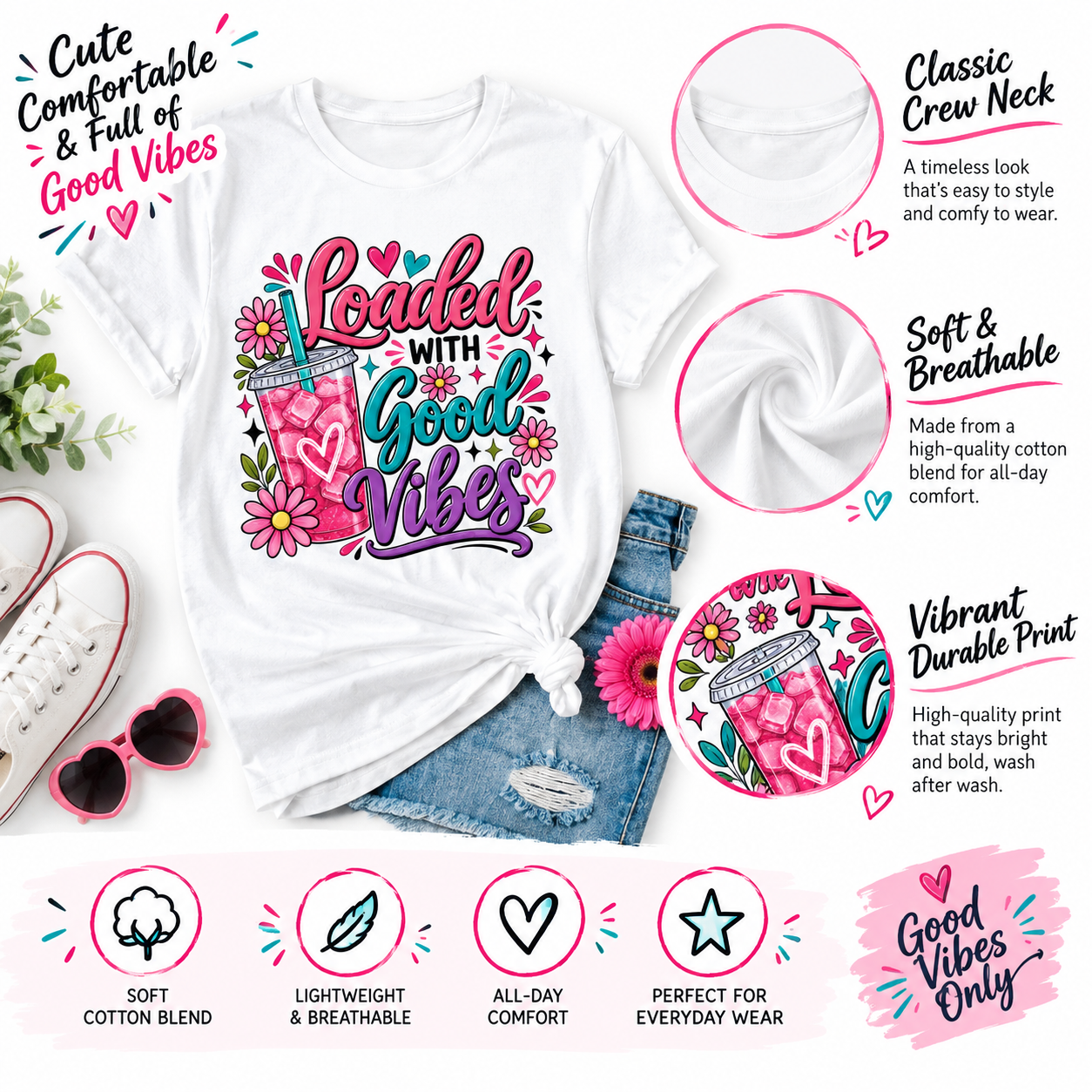 Loaded With Good Vibes T-Shirt | Loaded Tea Lover Shirt