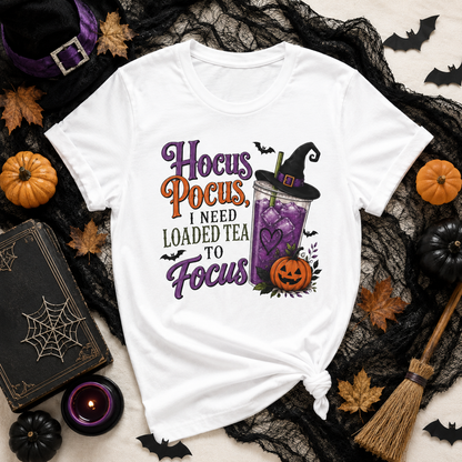 Hocus Pocus Loaded Tea T-Shirt | Halloween Loaded Tea Lover Tee